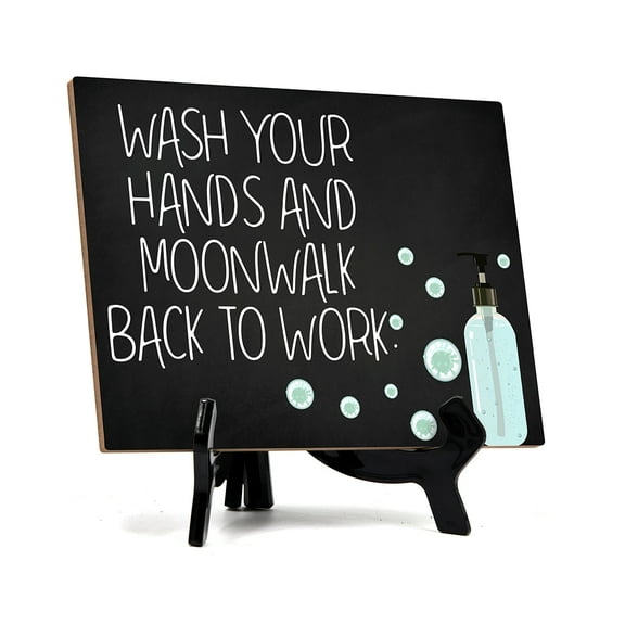 Signs ByLITA Wash Your Hands And Moonwalk Back To Work, Hygiene Sign, 6" x 8" (Black)