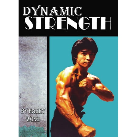 Dynamic Strength Training DVD Harry Wong flowing isometrics martial (Best Martial Arts Anime Series)