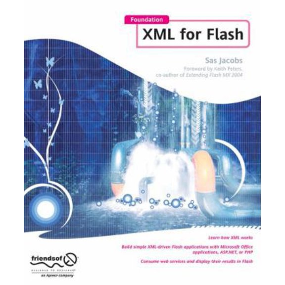 Pre-Owned Foundation XML for Flash (Paperback) 1590595432 9781590595435