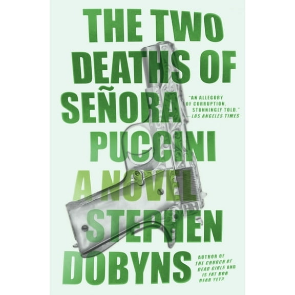 The Two Deaths of Senora Puccini, (Paperback)