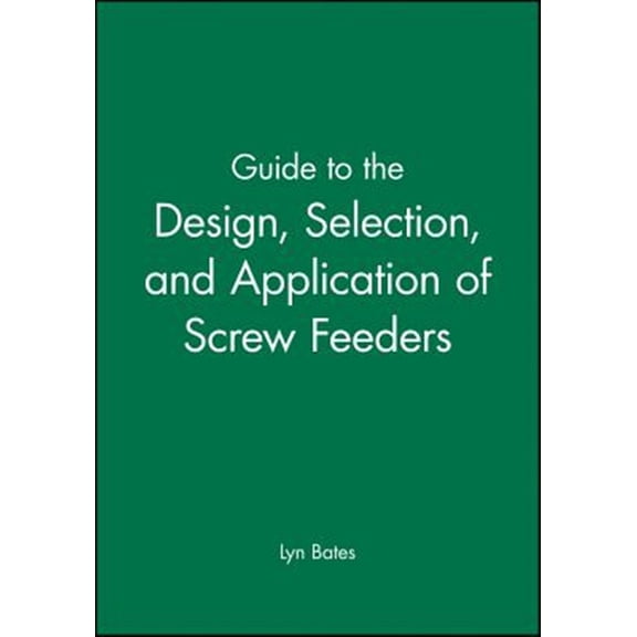 Pre-Owned Guide to the Design, Selection (Hardcover)