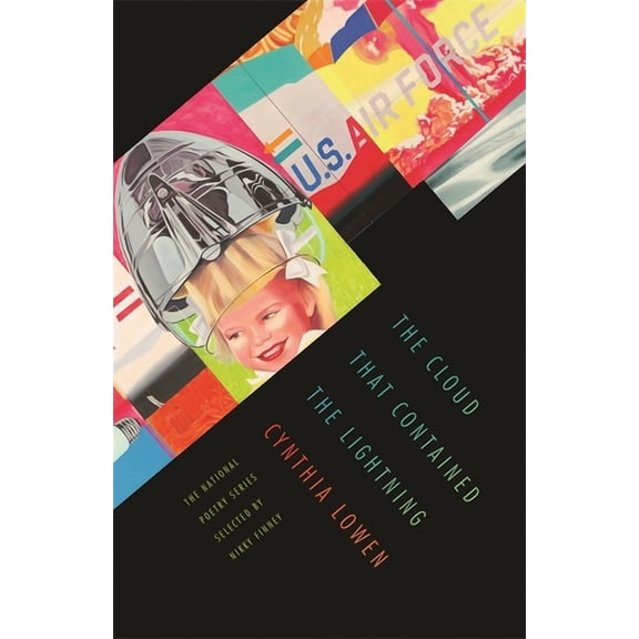 National Poetry The Cloud That Contained the Lightning: Poems, (Paperback)