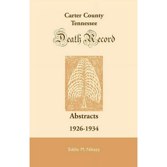 Carter County, Tennessee, Deaths: 1926-1
