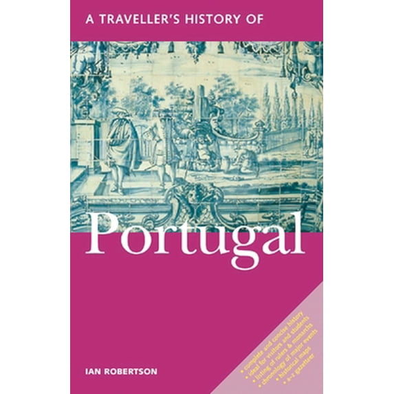 Pre-Owned A Traveller's History of Portugal (Paperback) 1566564409 9781566564403