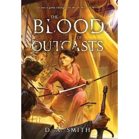 The Bane Sword Saga The Blood of Outcasts, (Hardcover)