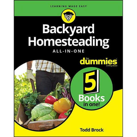 Backyard Homesteading All-In-One for Dummies, (Paperback)
