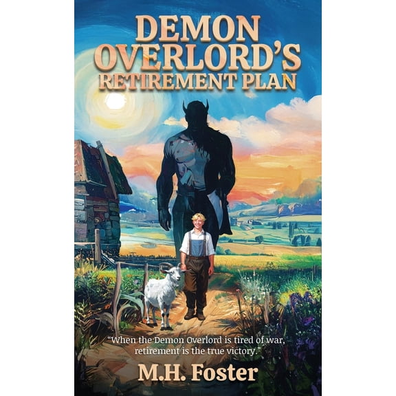 Demon Overlord's Retirement Plan, (Paperback)