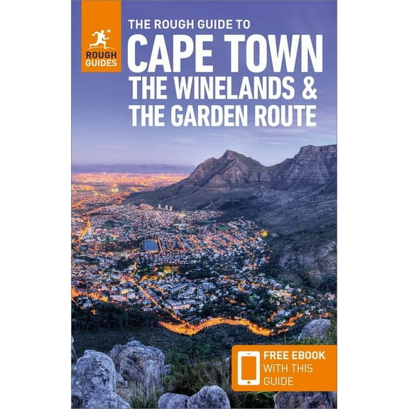 Rough Guides Main The Rough Guide to Cape Town, the Winelands and the Garden Route: Travel Guide with eBook, (Paperback)