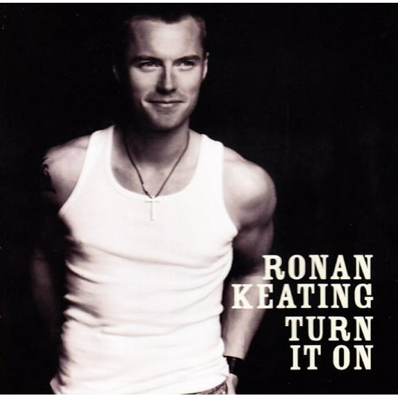 Turn It On Ronan Keating (CD)