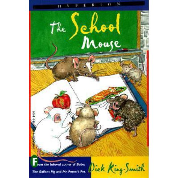 Pre-Owned The School Mouse (Turtleback School & Library Binding Edition) (Unknown) 0613023552 9780613023559