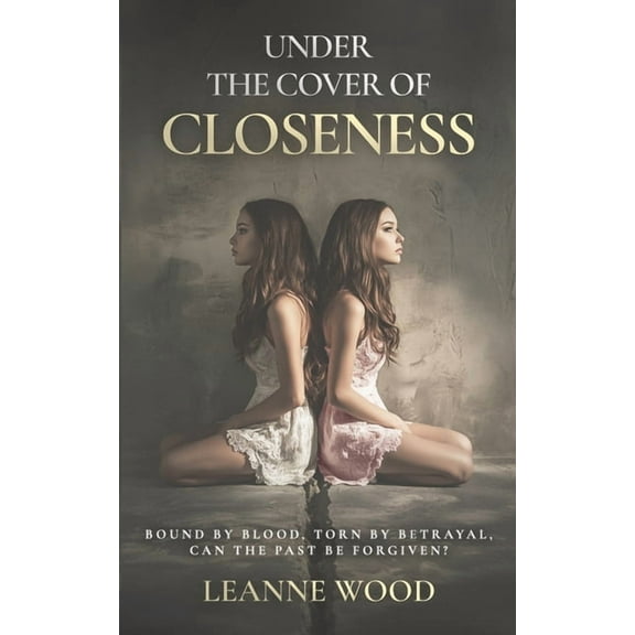 Under the Cover of Closeness, (Paperback)