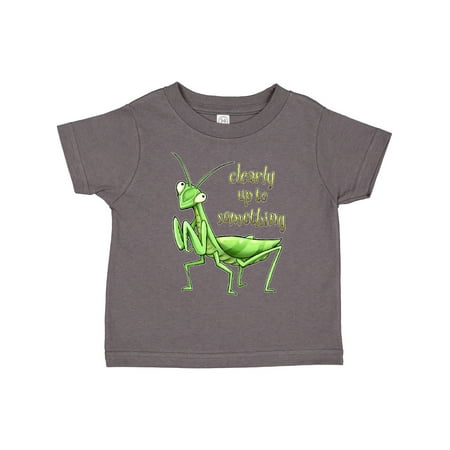 

Inktastic Praying Mantis- Clearly Up to Something Gift Toddler Boy or Toddler Girl T-Shirt