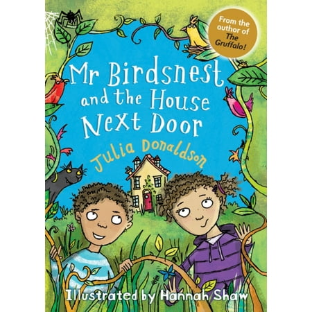 - MR BIRDSNEST & THE HOUSE NEXT DOOR