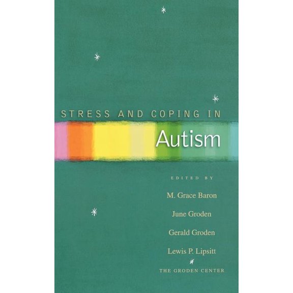 Stress and Coping in Autism, (Hardcover)