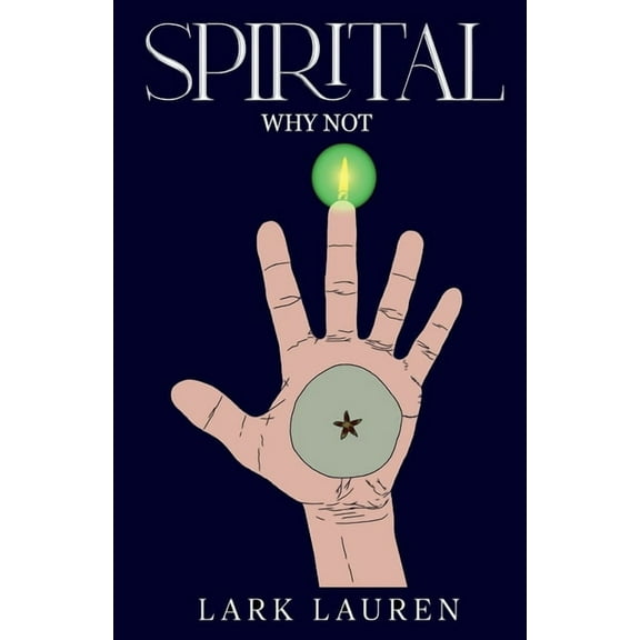 Spirital Spirital - Why Not, Book 4, (Paperback)