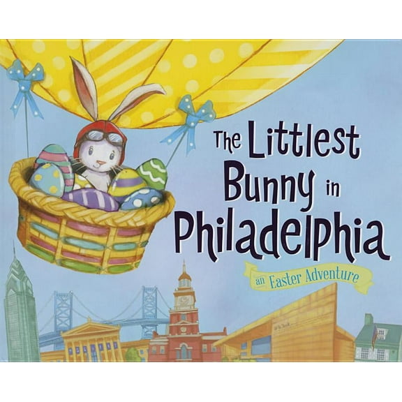 Littlest Bunny in Philadelphia, The