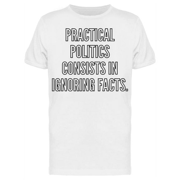 Practical Politics T-Shirt Men -Image by Shutterstock, Male x-Large