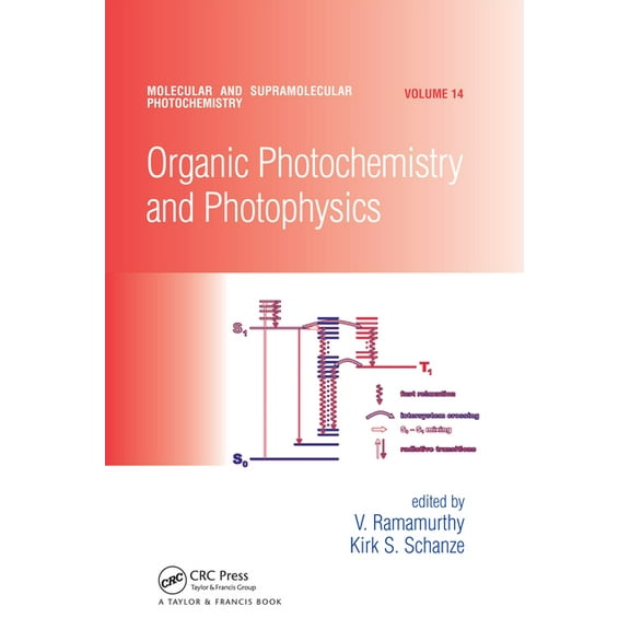 Molecular and Supramolecular Photochemis Organic Photochemistry and Photophysics, Book 14, (Paperback)