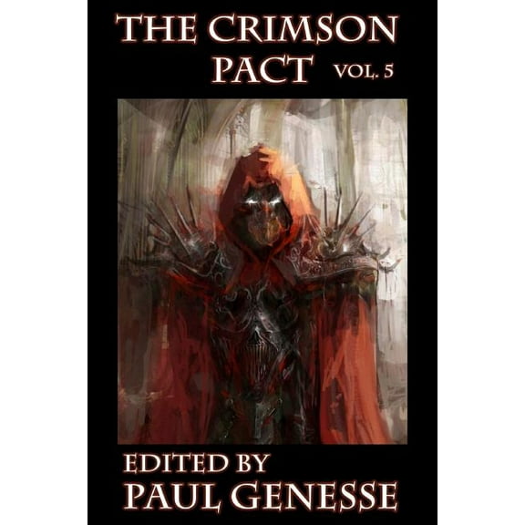 The Crimson Pact: The Crimson Pact (Paperback)
