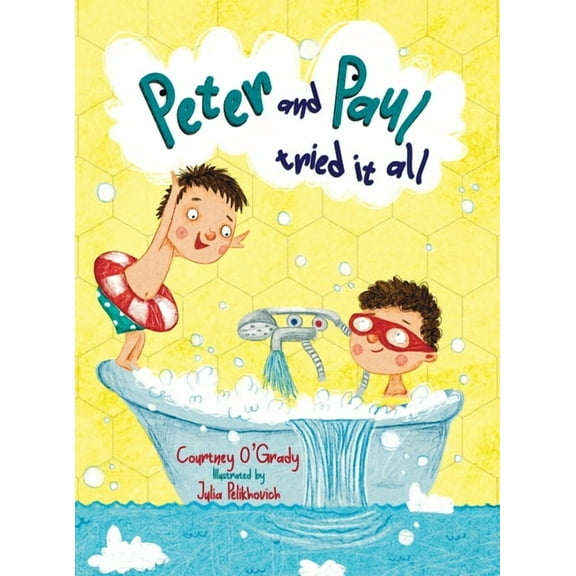 Peter and Paul Tried It All, (Hardcover)