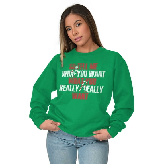 Xmas Tell Me What You Really Want Women Crewneck Sweatshirt Brisco Brands S