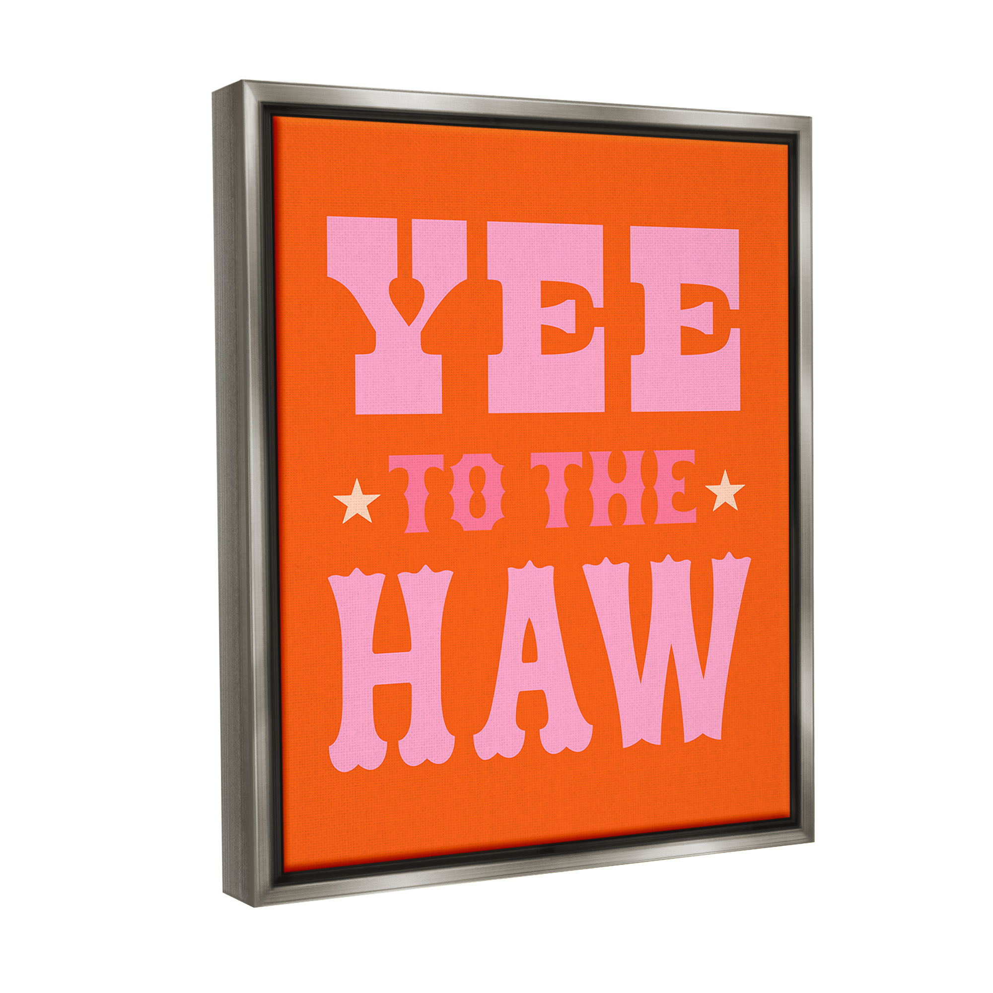 Stupell Industries Yee To The Haw Phrase Typography Painting Gray Floater Framed Canvas Art Print Wall Art, 25 x 31