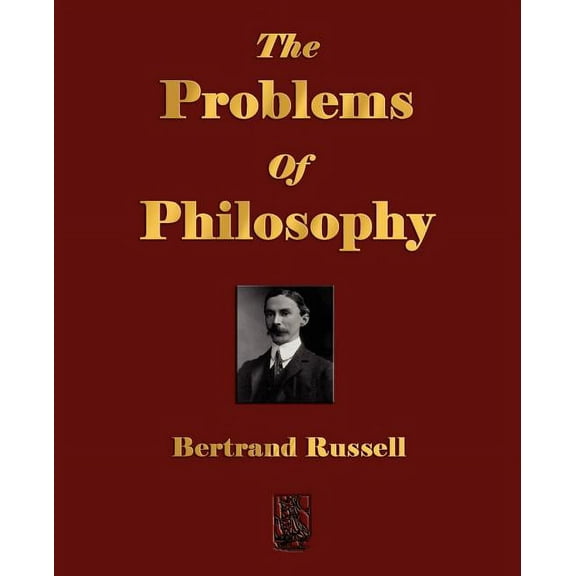 The Problems Of Philosophy (Paperback)