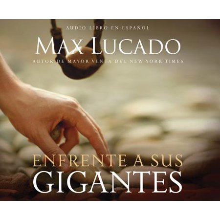 Enfrente A Sus Gigantes Max Lucado Pdf Enfrente A Sus Gigantes Max Lucado Pdf