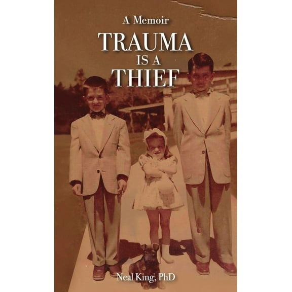 Trauma Is a Thief, (Hardcover)