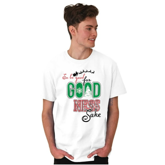 Christmas Be Good For Goodness Sake Men's Graphic T Shirt Tees Brisco Brands S
