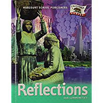 Pre-Owned Harcourt School Publishers Reflections: Student Edition Grade 3 Reflections 2007 (Hardcover) 0153385014 9780153385018