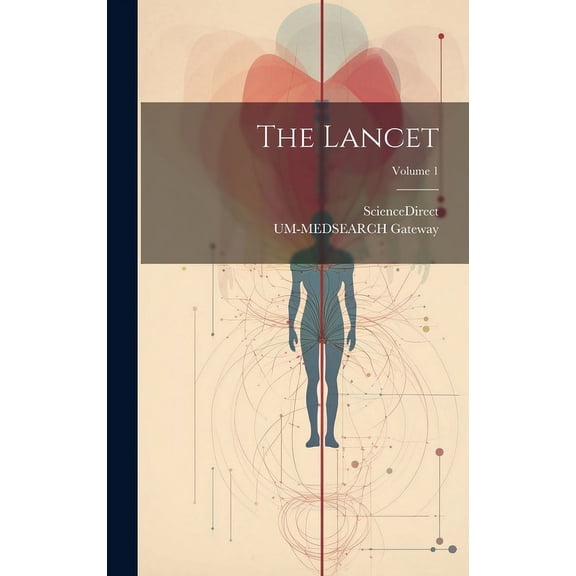 The Lancet; Volume 1 (Hardcover)