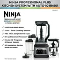 thumbnail image 3 of Ninja BN801 Professional Plus Kitchen System, 1400 WP, 5 Functions for Smoothies, Chopping, Dough & More with Auto IQ, 72-oz.* Blender Pitcher, 64-oz. Processor Bowl, Open Box, 3 of 13