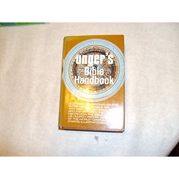 Pre-Owned Unger's Bible Handbook (Hardcover) 0802490395 9780802490391