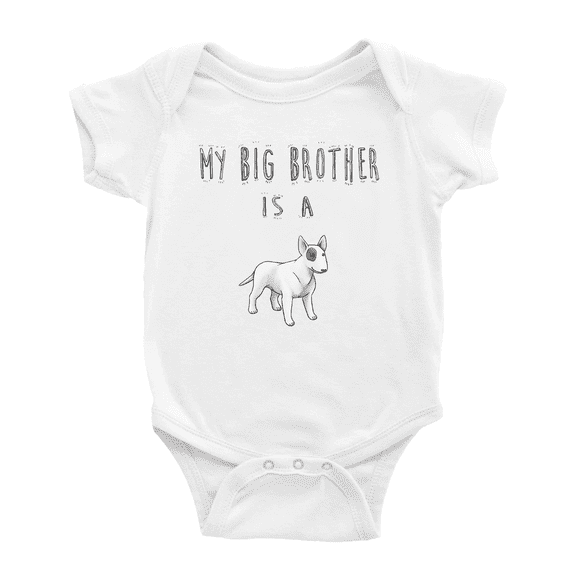 My Big Brother Is A Bull Terrier Dog Funny Baby Clothing Bodysuits Boy Girl Unisex