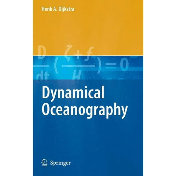 Dynamical Oceanography, (Hardcover)