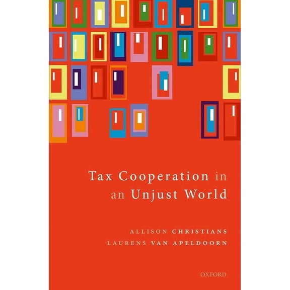 Tax Cooperation in an Unjust World, (Hardcover)