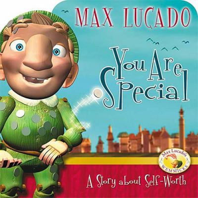 Pre-Owned You Are Special: A Story About Self-worth (Max Lucado's Wemmicks) (Unknown) 1400304148 9781400304141
