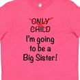 thumbnail image 4 of Inktastic I'm Going to Be a Big Sister Youth T-Shirt, 4 of 5