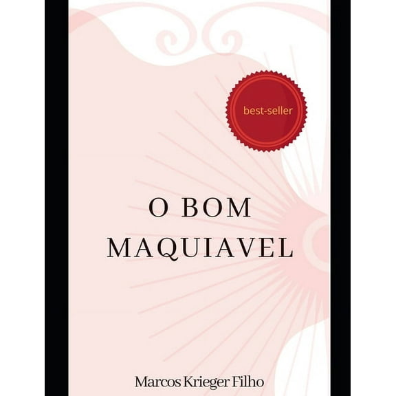 O Bom Maquiavel (Paperback)