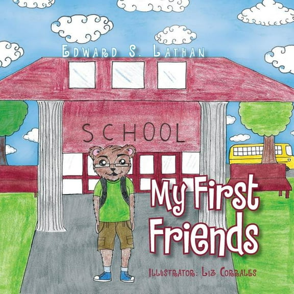 My First Friends, (Paperback)