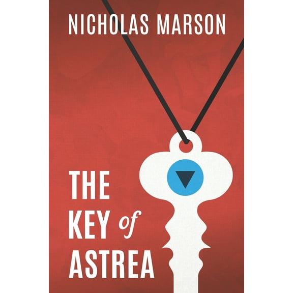 The Key Of Astrea (Paperback)