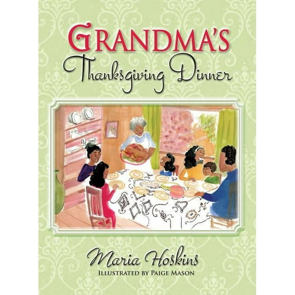 Grandma's Thanksgiving Dinner, (Hardcover)