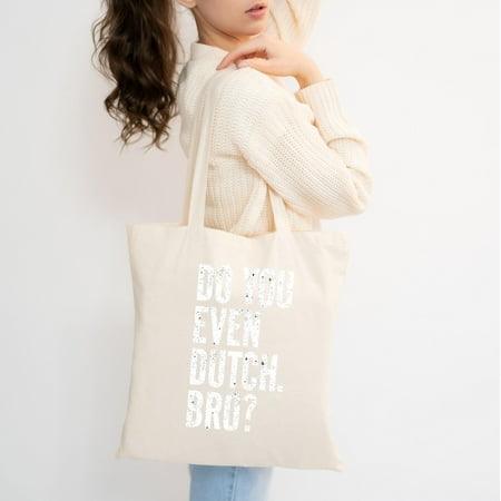 vintage Funny Dutch College Student Do You Even Dutch  Bro® Joke Tote Bag  Up To s -TH37381