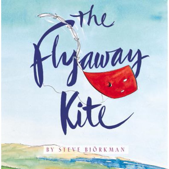 Pre-Owned The Flyaway Kite (Hardcover) 1578562643 9781578562640