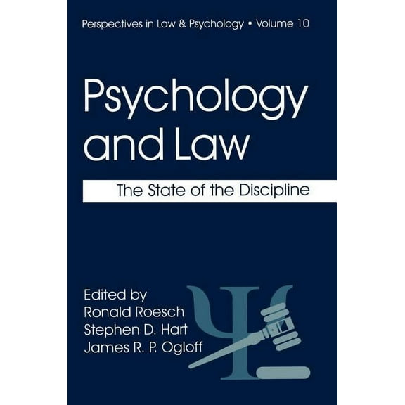 Perspectives in Law & Psychology Psychology and Law: The State of the Discipline, Book 10, (Paperback)