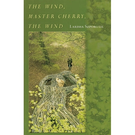 The Wind, Master Cherry, the Wind (Paperback)