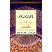 Essential Koran, the PB: The Heart of Islam - An Introductory Selection of Readings from the Quran (Revised) (Paperback)