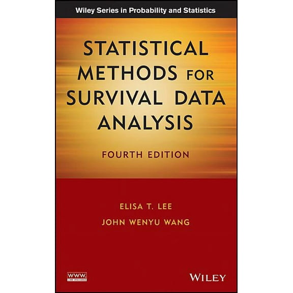 Wiley Probability and Statistics Statistical Methods for Survival Data Analysis, (Hardcover)