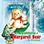 The Adventures of Margaret Bear (Paperback)